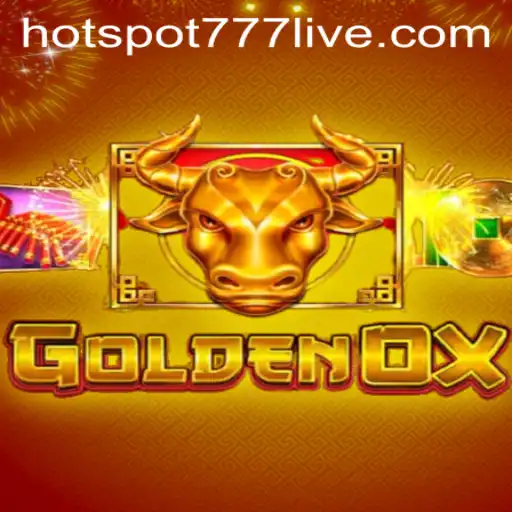 Explore the World of GoldenOx: A Mesmerizing Adventure with HOTSPOT777