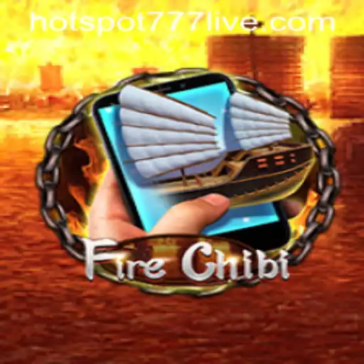 Experience the Thrills of FireChibiM: A Hot New Game with HOTSPOT777 Features