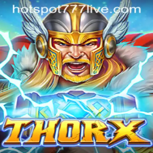 Explore the Mythical World of ThorX: Unleashing the Excitement with HOTSPOT777